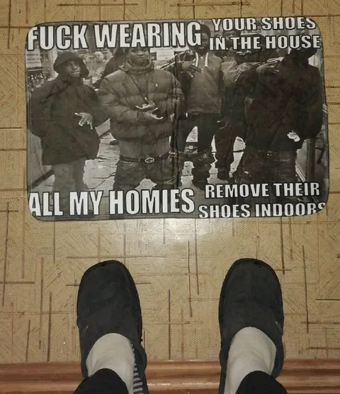 Remove Your Shoes Indoors