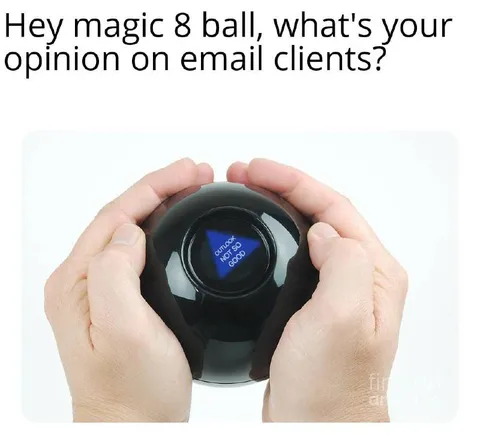 Magic 8-Ball Email Clients