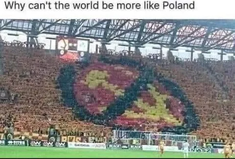 Why Can't the World Be Like Poland