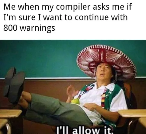 Compiler With 800 Warnings