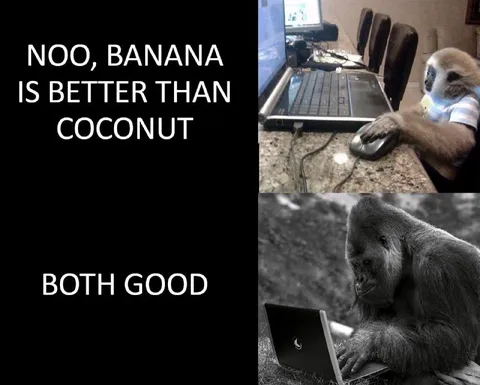 Banana Is Better Than Coconut