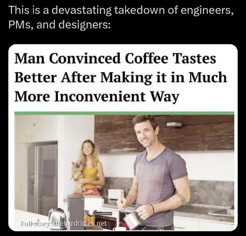 Coffee Tastes Better the Hard Way