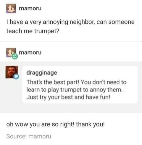 Annoy Your Neighbor With Trumpet