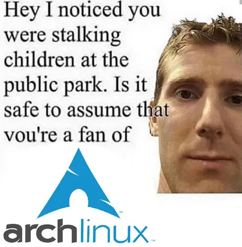 Stalking Children Arch Linux