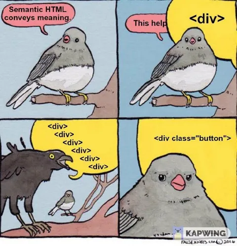 Semantic HTML Bird Meme