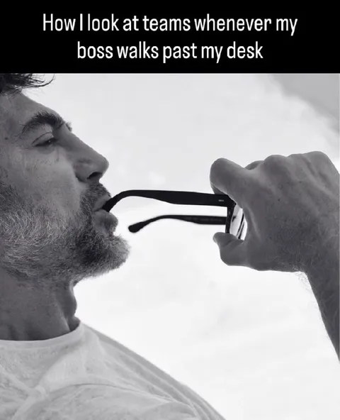 Boss Walks Past My Desk
