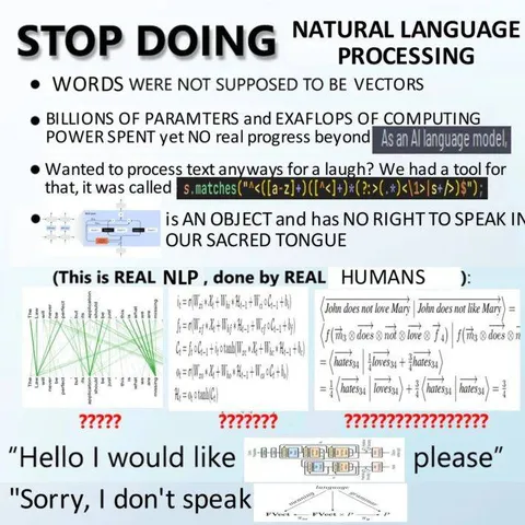 Stop Doing Natural Language Processing