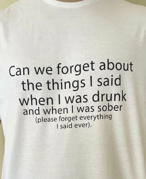Forget Everything I Said