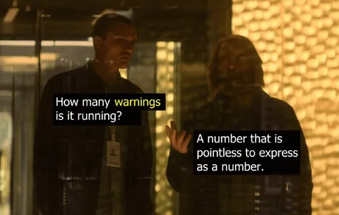 Pointless Number of Warnings