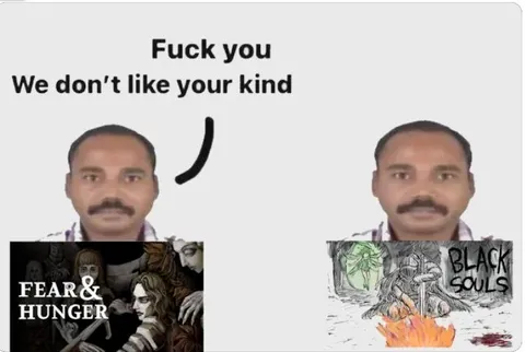 We Don't Like Your Kind