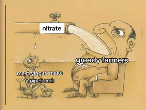 Greedy Farmers Drink Nitrate