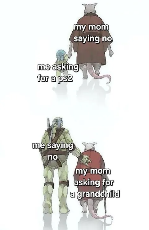 Mom Says No, Then Asks for Grandchildren