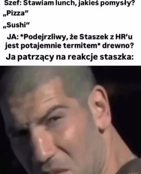 Podejrzliwy na reakcję Staszka