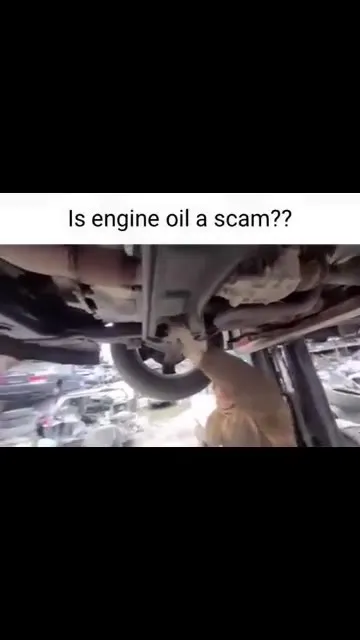 Is Engine Oil a Scam?