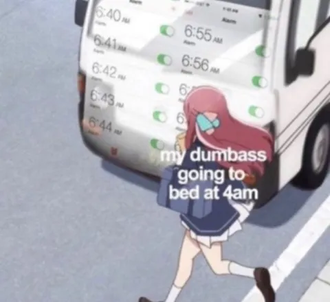Going to Bed at 4AM