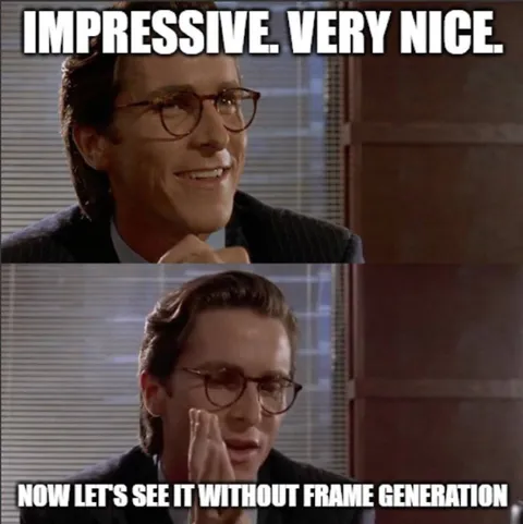 Impressive Very Nice Frame Generation
