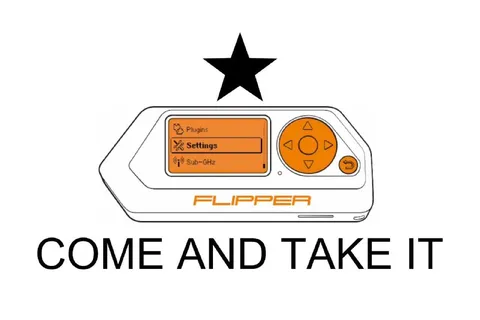 Flipper Zero Come and Take It