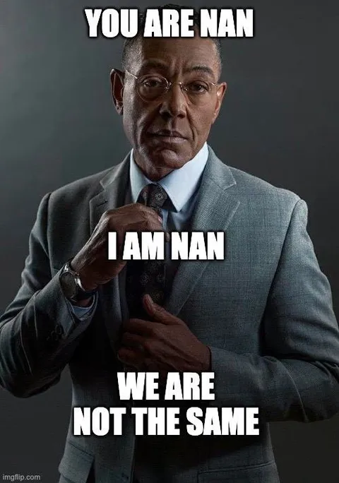 You Are Man I Am Nan
