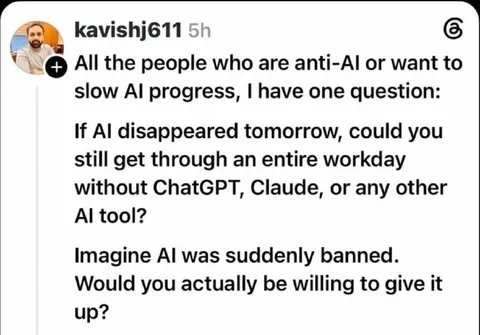 Could You Work Without AI?