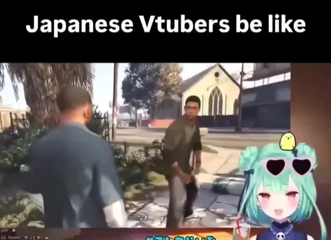 Japanese VTubers Be Like