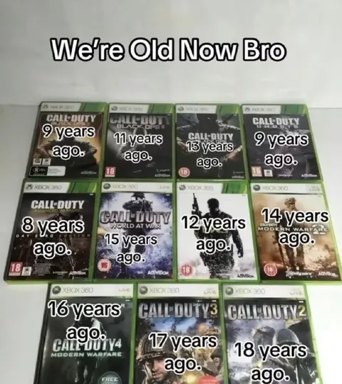 We're Old Now Bro Call of Duty