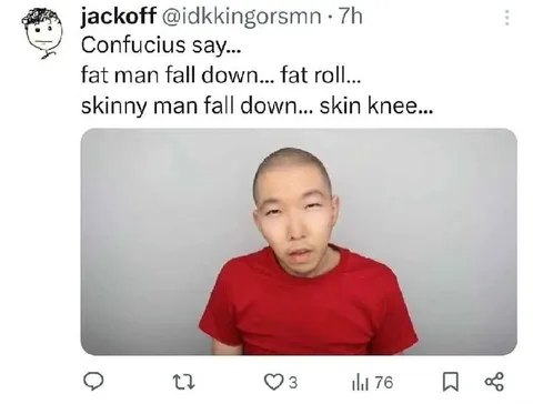 Confucius Fat Roll Skinny Knee