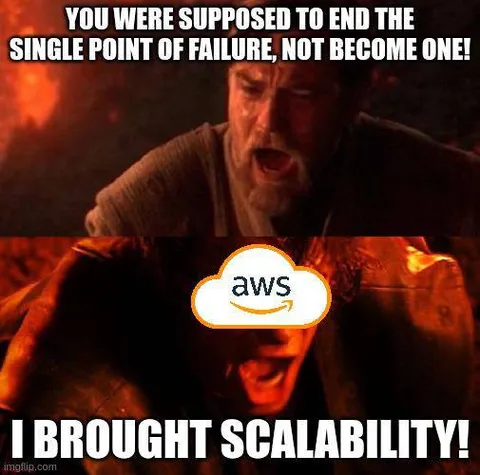 AWS Became the Single Point of Failure