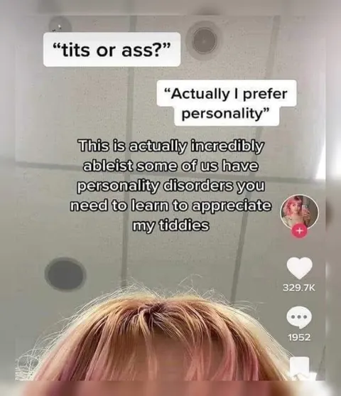 Personality Over Tits or Ass