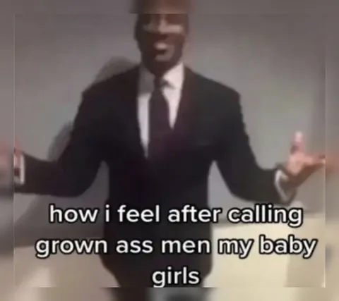 Calling Grown Men Baby Girls
