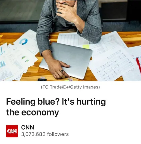 Feeling blue? It's hurting the economy