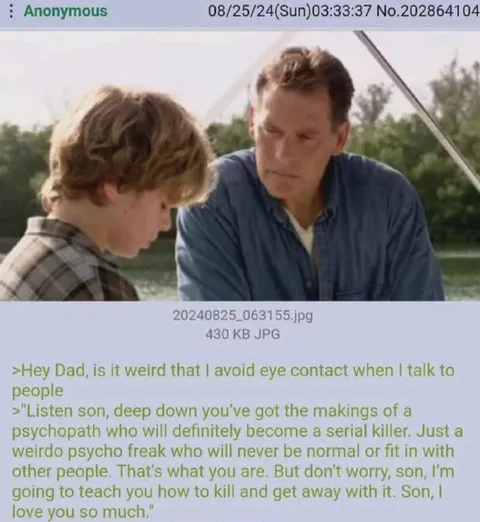 Psychopath Dad’s Life Advice