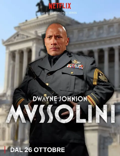 Dwayne Johnson Mussolini