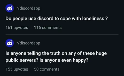 Discord Cannot Cure Loneliness
