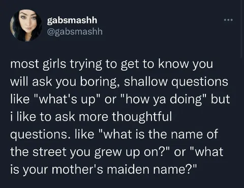 Thoughtful Questions or Security Answers