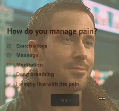 I Simply Live With the Pain