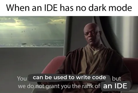 IDE Without Dark Mode