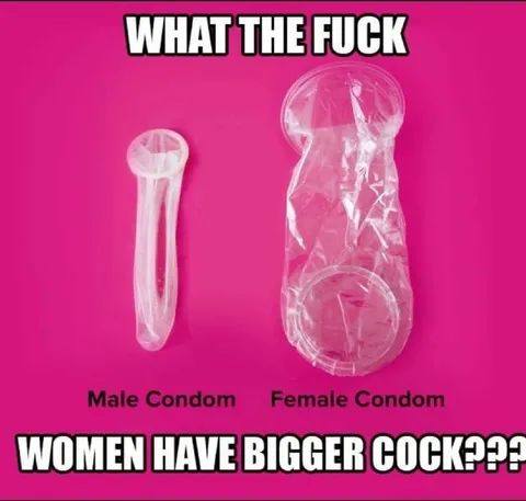 Women Have Bigger Cock