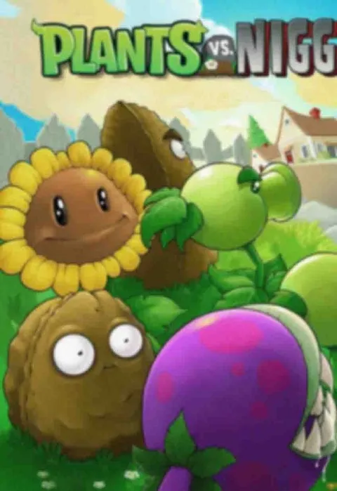 Plants vs. Nigg