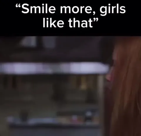 Smile More, Girls Like That