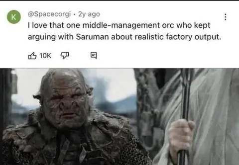 Middle-Management Orc Argues With Saruman