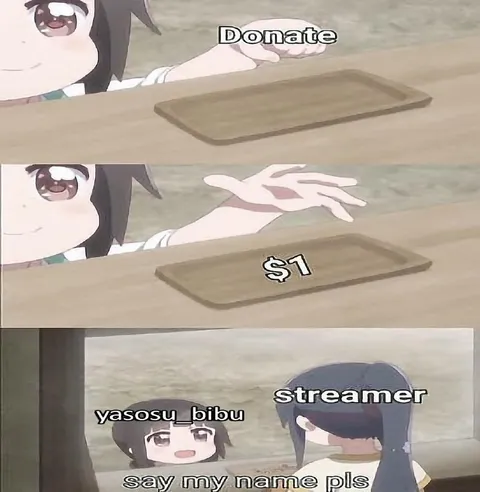 Streamer Says My Name