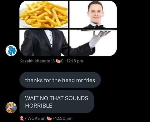 Thanks for the Head, Mr Fries