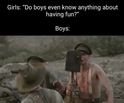 Boys Know How to Have Fun