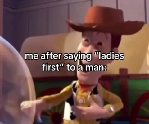 Ladies First Gone Wrong