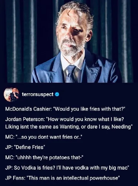 Jordan Peterson Defines Fries