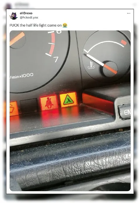 Half-Life Warning Light Came On