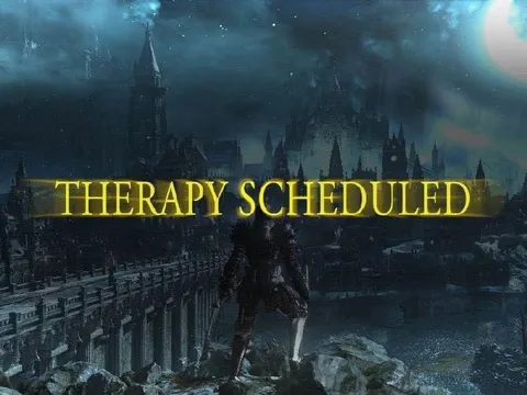 Therapy Scheduled in Yharnam