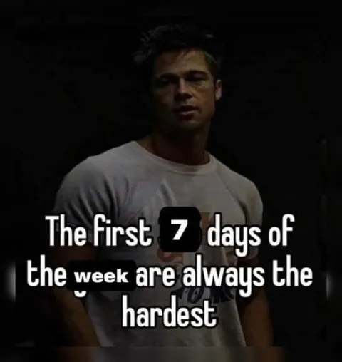 The First Seven Days Are Hardest