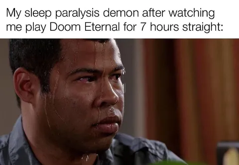 Sleep Paralysis Demon After Doom