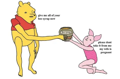 Pooh Demands Bee Syrup